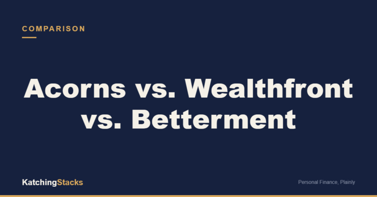 Acorns vs. Wealthfront vs. Betterment