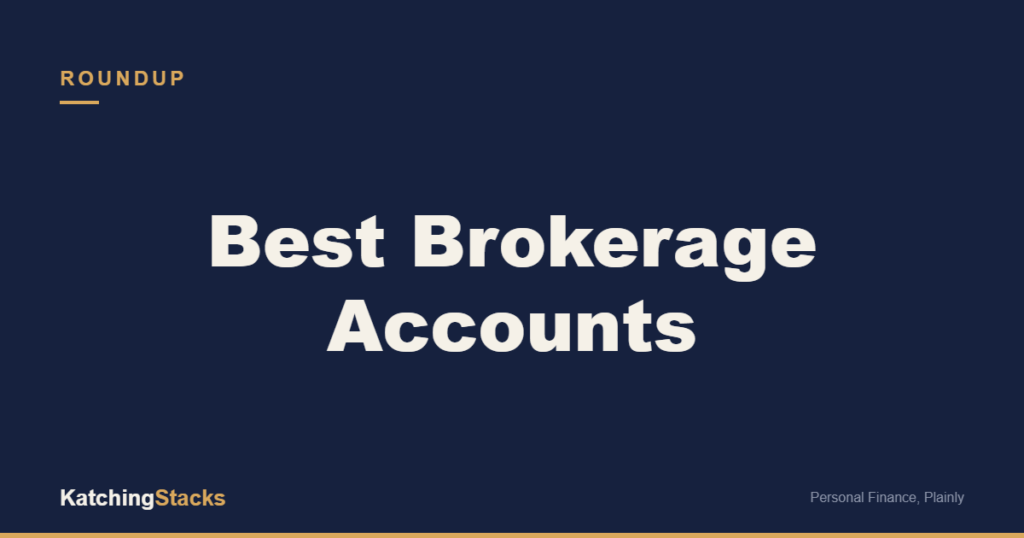 Best Brokerage Accounts
