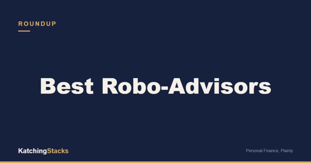 Best Robo-Advisors