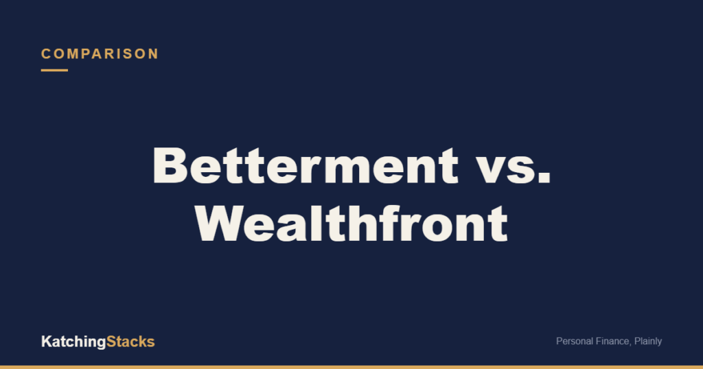 Betterment vs. Wealthfront