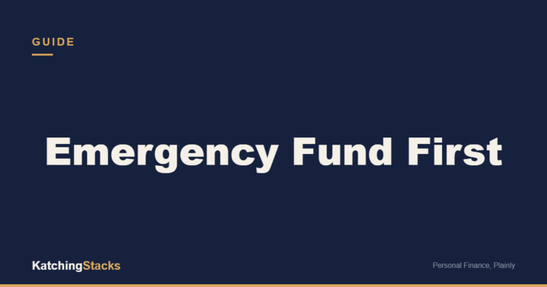 Emergency Fund First