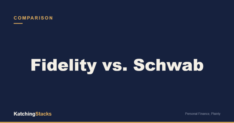 Fidelity vs. Schwab