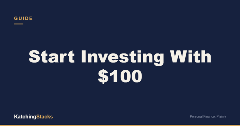 Start Investing With $100